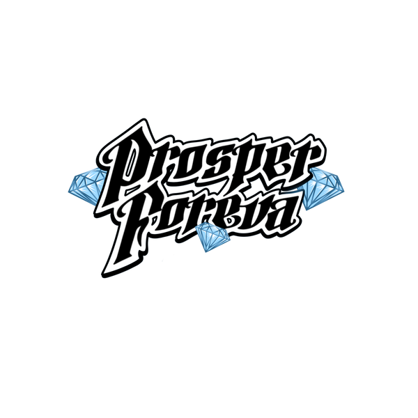 Prosper Foreva